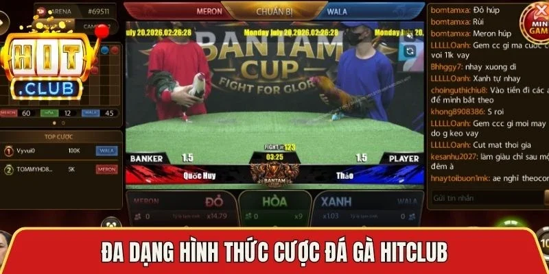 Đa dạng hình thức cược đá gà Hitclub
