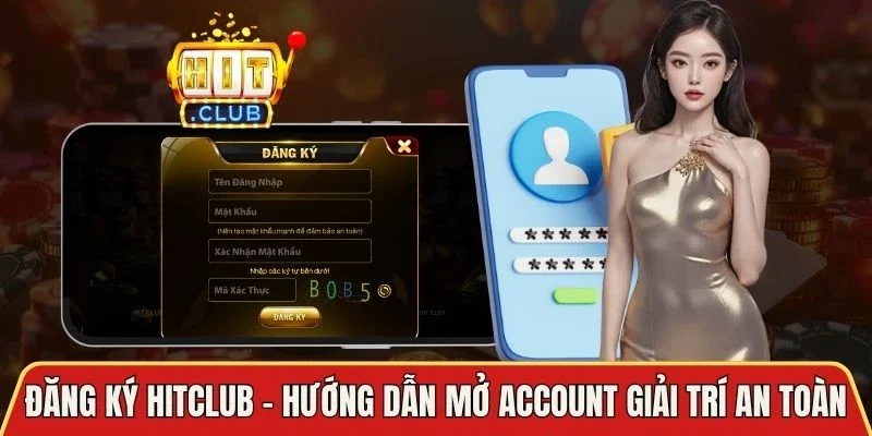 Đăng Ký Hitclub