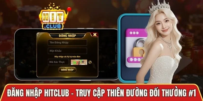 Đăng Nhập Hitclub