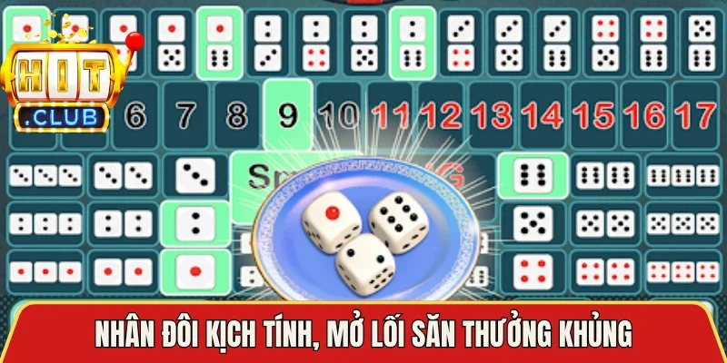 Nhân đôi kịch tính, mở lối săn thưởng khủng