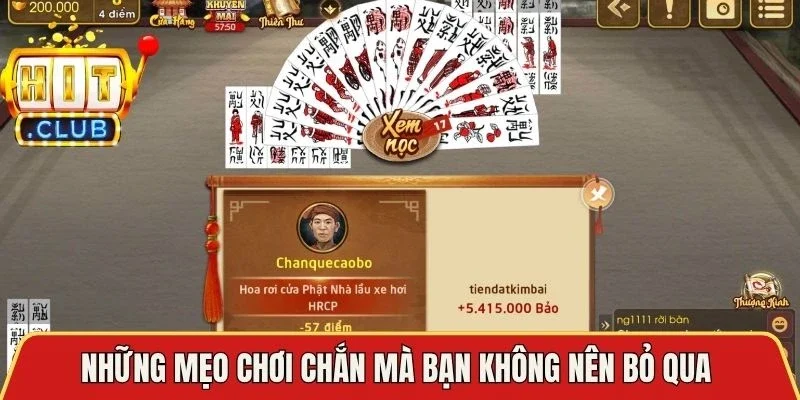 Những mẹo chơi Chắn mà bạn không nên bỏ qua 
